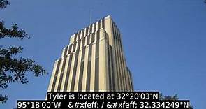 Tyler, Texas - History and Facts