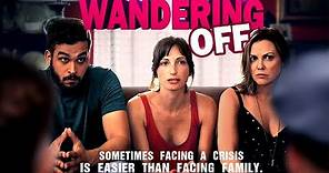 Wandering Off (2017) | Trailer | Larisa Oleynik, Christina Brucato, James Flaherty