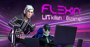 LIT killah x Bizarrap - Flexin' (Official Video)