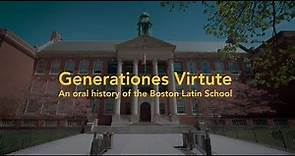Generationes Virtute: An Oral History of Boston Latin School ('40s & '50s)