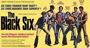 The Black Six | FULL MOVIE | Action Starring Mean Joe Greene