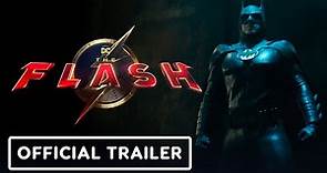 The Flash - Official Final Trailer (2023) Michael Keaton, Ezra Miller, Sasha Calle