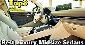 Top 8 Best Luxury Midsize Sedans 2022
