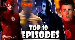 Top 10 Best Episodes of The Flash