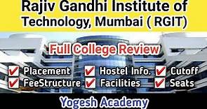 Rajiv gandhi institute of technology, mumbai | RGIT Mumbai | campus, placement, Cutoff, feestructure