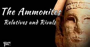 The Ammonites: Bible and Archaeology