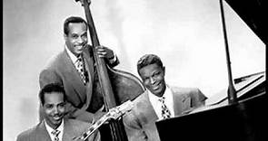 Nat King Cole Trio ~ All for you
