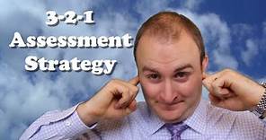How to do a 3-2-1 Assessment Strategy - TeachLikeThis
