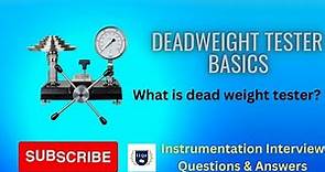 What is a dead weight tester? - Dead weight tester basics // Instrumentation Basics // IIQA
