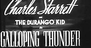 The Durango Kid - Galloping Thunder - Charles Starrett, Smiley Burnette
