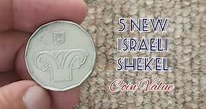 5 New Israeli Shekel | Value Update