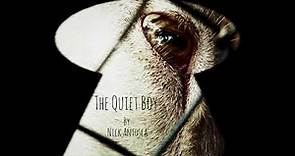 The Quiet Boy by Nick Antosca