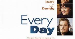 Everyday - Film 2012