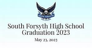 South Forsyth High School Graduation, May 23, 2023
