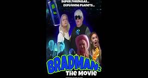 BRADMAN_ The Movie - Official Trailer © 2022 Adventure, Comedy, Sci-Fi