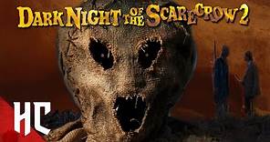 Dark Night Of The Scarecrow 2 | Full Slasher Horror Movie | Horror Central