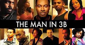 The Man In 3B | Christian Keyes, DB Woodside, Billy Dee Williams, Laman Rucker, Jackee Harry