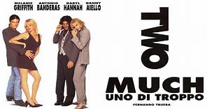 Two Much - Uno di troppo (film 1995) TRAILER ITALIANO