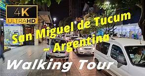 🇦🇷 【4K 60fps】 WALK - SAN MIGUEL DE TUCUMAN ~ walking Tour - Argentina