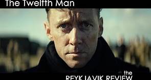 The Twelfth Man Film Review