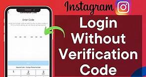 Login To Instagram Without A Recovery Code