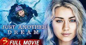 JUST ANOTHER DREAM | Full Movie | Thriller | Kristy Swanson, Dean Cain, Eugene Brave Rock