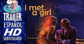 I MET A GIRL (2020) 🎥 Tráiler En ESPAÑOL (Subtitulado) LATAM 🎬 Película, Drama, Romance
