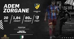 ADEM ZORGANE / HIGHLIGHTS 2019-2020