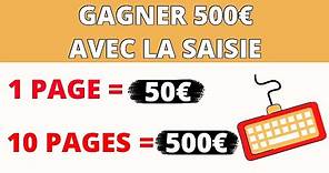GAGNER 500€ (50€ PAR PAGE) EN TAPANT SIMPLEMENT DES NOMS | GAGNER ARGENT INTERNET