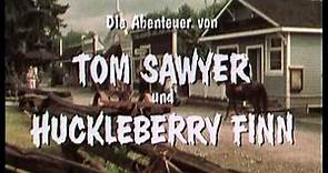 Tom Sawyer und Huckleberry Finn - Intro