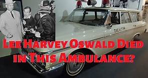 Lee Harvey Oswald Ambulance and Grave of Jack Ruby