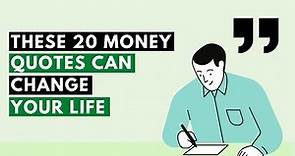 20 Inspiring Quotes About Money