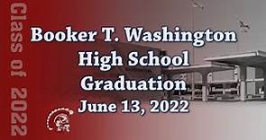 Booker T. Washington High School Graduation 2022