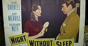 Night Without Sleep (1952) Gary Merrill, Linda Darnell, Hildegarde