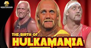 Hulk Hogan and The Birth of Hulkamania: 1984 - 1986