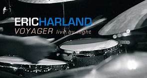 Eric Harland - Voyager: Live By Night