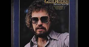 Old Loves Never Die~Gene Watson