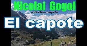 Nicolai Gogol-audiolibro completo-"El capote"