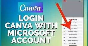 Canva Login: How to Login Canva with Microsoft Account 2023?