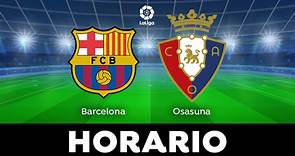 Barcelona - Osasuna: Horario y dónde ver el partido de la jornada 33 de LaLiga Santander