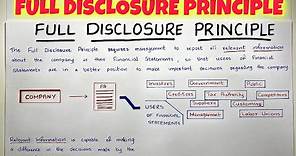 Full Disclosure Principle EXPLAINED - By Saheb Academy
