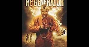 Re-Generator (2010) | Trailer | Olivier Gruner, Dana Abrams, Anna Colona