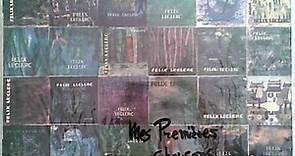 Félix Leclerc - Mes Premières Chansons