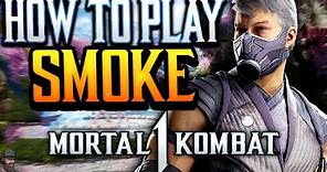 Mortal Kombat 1 - How To Play SMOKE (Guide, Combos, & Tips)