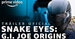 Snake Eyes : G.I. Joe Origins - Tráiler Oficial | Prime Video