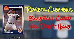 The Roger Clemens Baseball Card from 1990 that You Don't Have