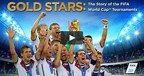 Gold Stars: The Story of the FIFA World Cup Tournaments (English)