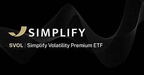 SVOL: Simplify Volatility Premium ETF