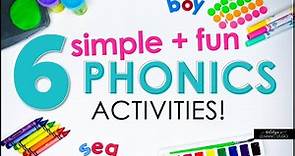 6 Simple + Fun Phonics Activities to Make your Students Excited to Read
