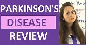 Parkinson's Disease Symptoms, Treatment, Nursing Care, Pathophysiology NCLEX Review